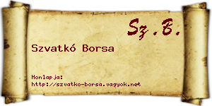 Szvatkó Borsa névjegykártya